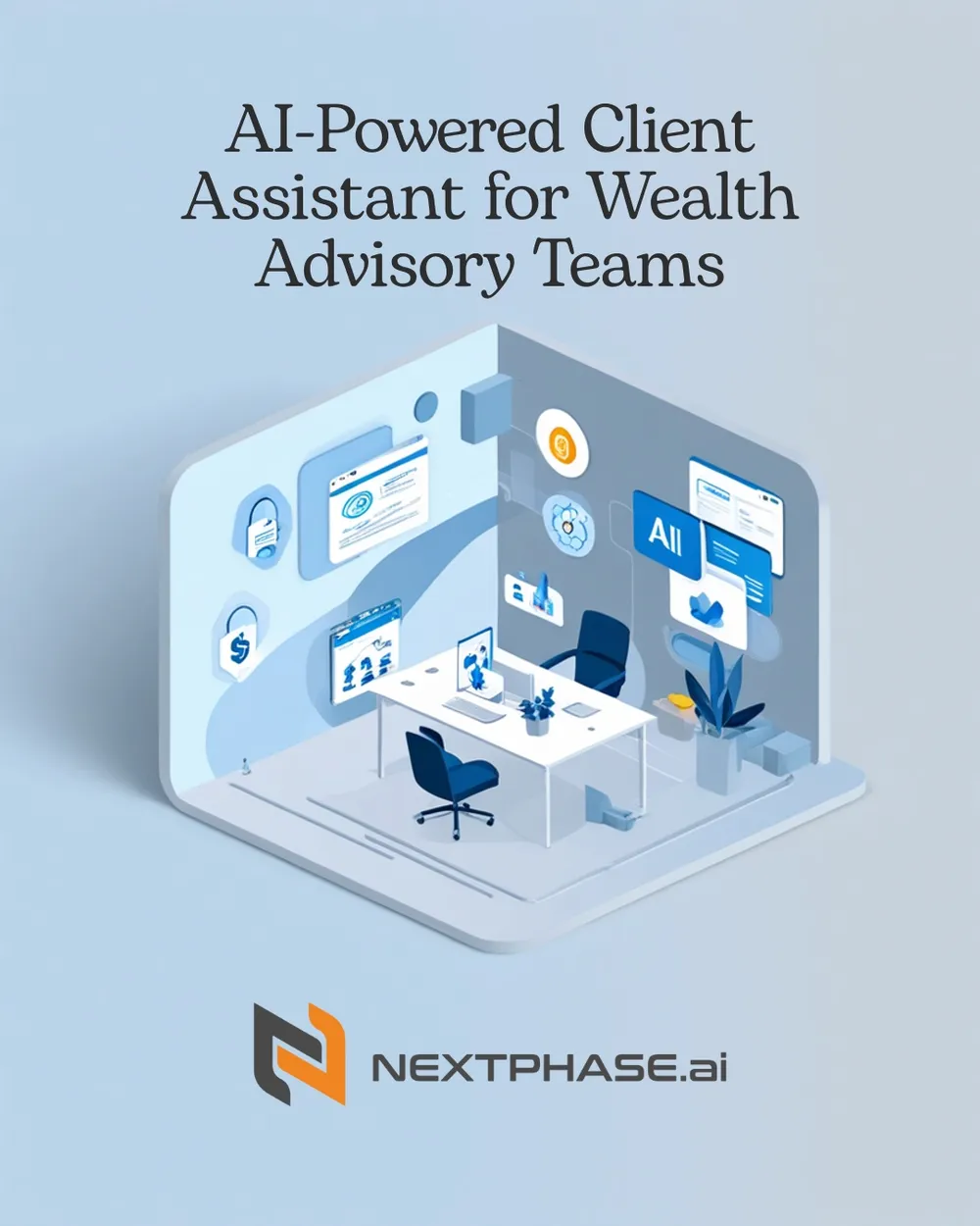 Boosting Wealth Advisor Productivity With an AI Assistant